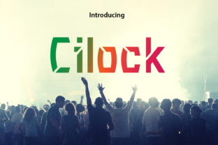 Cilock: A Modern Sans Serif for Designers