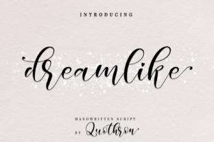 Dreamlike Script: A Font That Speaks Volumes