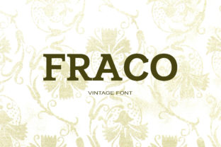 Fraco: A Serif Font for Real-World Design
