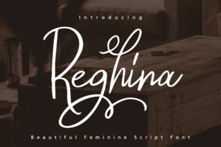 Reghina: A Script Font for Elegant Design